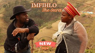 IMFIHLO The Secret NEW RELEASED ZULU MOVIE 2024 DEJAVOO MEDIA STORIES NEW MZANSI DRAMA 2024 [upl. by Kesley]