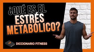 Diccionario Fitness ✍🏼 ESTRÉS METABÓLICO [upl. by Aicatsanna]