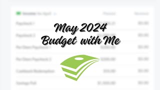 May 2024 Budget  EveryDollar  Budget with Me  3 Paycheck Month [upl. by Acirret]