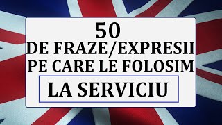 Invata engleza  50 de EXPRESII folosite LA SERVICIU  50 ENGLISH EXPRESSIONS we use AT WORK [upl. by Hctub]