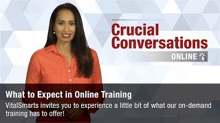 Crucial Conversations Online  What to Expect in Training [upl. by Nomled]