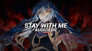 Stay With Me  1nonly  Edit Audio [upl. by Paige]