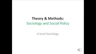 10 Sociology and Social Policy [upl. by Ellessig]