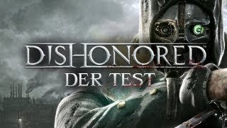 Dishonored  Test  Review germandeutsch [upl. by Payton]