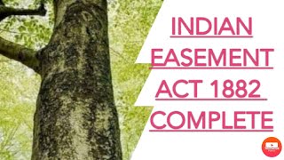 Indian easement act 1882 full lecture [upl. by Nivaj]