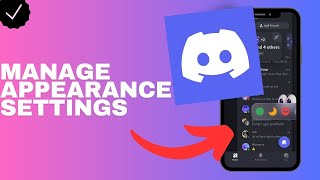 How to manage the appearance settings in the Discord app [upl. by Ylrrad]