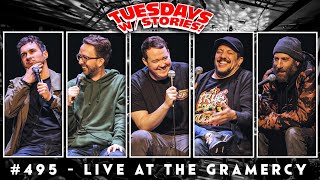 Tuesdays with Stories 495  Live at the Gramercy Theatre w Shane Gillis Sal Vulcano  Ari Shaffir [upl. by Notsej555]