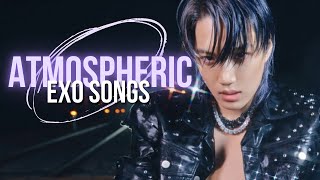 Atmospheric EXO Songs [upl. by Cai]