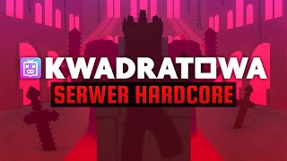 SERWER HARDCORE KWADRATOWAGAMES [upl. by Colene]