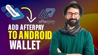 How to add afterpay to android wallet Full Guide [upl. by Ollehto]