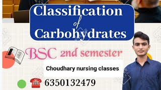 Classification of carbohydrates BSC N 2nd semester biochemistry and nutrition bscnursing neet [upl. by Olegnaleahcim]