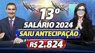 URGENTE VEJA DATAS e VALORES da 1ª PARCELA do 13º SALÁRIO para os APOSENTADOS  CALENDÁRIO 2024 [upl. by Nnylatsyrc]