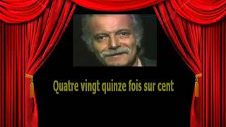 Karaoké Georges Brassens Quatre vingt quinze pour cent [upl. by Rockel872]