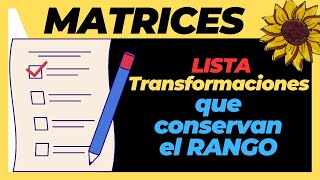 TRANSFORMACIONES que conservan el ✅RANGO de una MATRIZ [upl. by Carbo]