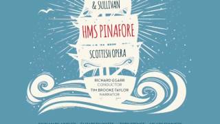 Scottish Opera  HMS Pinafore We Sail The Ocean Blue [upl. by Calvinna396]