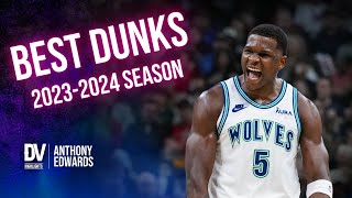 Anthony Edwards best dunks of the 20232024 season [upl. by Levona]