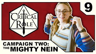 Steam and Conversation  Critical Role THE MIGHTY NEIN  Episode 9 [upl. by Corry]