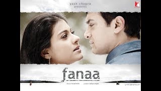 Fanaa Movie Trailer Aamir Khan Kajol Devgan Rishi Kapoor [upl. by Yasdnil819]