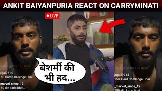 Ankit Baiyanpuria Reply On Carryminatis New Video  Motivational Speaker Parody [upl. by Behnken]