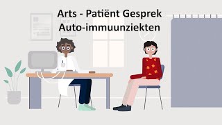 Arts  Patiënt Gesprek  Autoimmuunziekten [upl. by Barbabas]