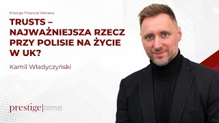 Trusts – Najważniejsza rzecz przy polisie na życie w UK [upl. by Frodi]