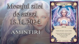 Mesajul zilei de astazi 15 Noiembrie 2024 [upl. by Ribble721]