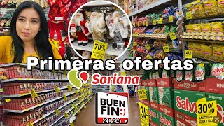 ‼️PRIMERAS OFERTAS⬇️BUEN FIN EN SORIANA‼️DESCUENTOS DEL 70😲ARTICULOS NAVIDEÑOS buenfin2024 [upl. by Suirad]