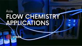 Asia Flow Chemistry Applications [upl. by Lad286]