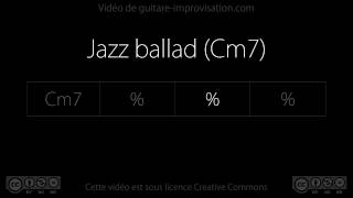 Jazz ballad Cm7  Backing track [upl. by Garold655]