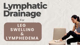 Manual Lymphatic Drainage for Lower Extremity SwellingLymphedema [upl. by Navap]