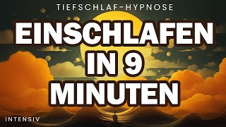 Einfach schnell Einschlafen Hypnose für tiefen Schlaf sehr stark [upl. by Nnylatsirk]