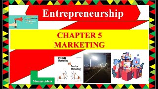 Entrepreneurship Chapter 5  Marketing By Manaye Adela በአማርኛ [upl. by Adnwahsal]