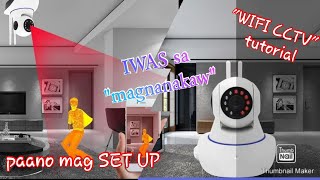 CCTV WIFI CAMERA SET UP TAGALOG [upl. by Barling]