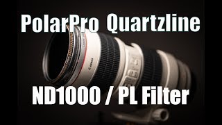 PolarPro QuartzLine 10 Stop ND1000PL neutral density filter [upl. by Wolff490]