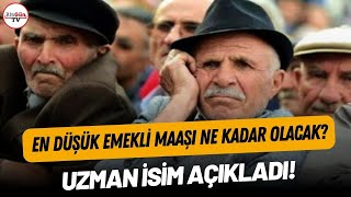 En düşük emekli maaşı ne kadar olacak Uzman isim açıkladı [upl. by Kistner121]