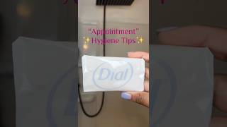 “Appointment” hygiene tips hygeinecontent skincare hygeine [upl. by Roselia444]