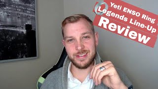 2018 NEW Official Guy Reviews ENSO Ring Mens Yeti Legends Line with Comparisons [upl. by Kaule424]