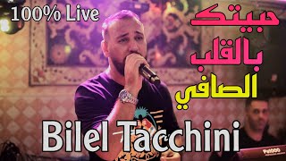 Habitek Bel Galb Safi  شيماء  Bilel Tacchini 2024  حبيتك بالقلب الصافي [upl. by Dorej502]