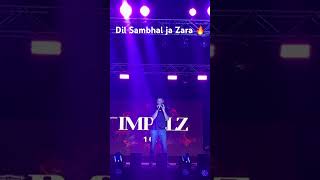 Dil Sambhal ja Zara Live performance arijitsingh [upl. by Atirb210]