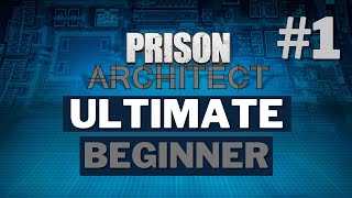 Laying down law and order in our first prison Prison Architect 1 [upl. by Susana]