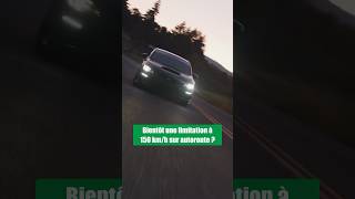 Bientôt une limitation à 150 kmh sur autoroute  🍋 [upl. by Jourdan267]