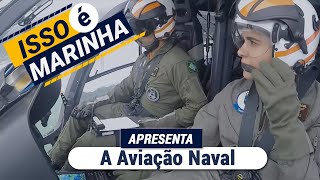 O quotIsso é Marinhaquot apresenta a Aviação Naval [upl. by Noami967]