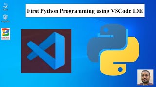 First Python Programming using VSCode IDE [upl. by Eetsud]