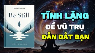 Tĩnh Lặng Hãy Để Vũ Trụ Dẫn Dắt Bạn Đến Thành Công  Rise amp Thrive  Tóm Tắt Sách [upl. by Darryl]