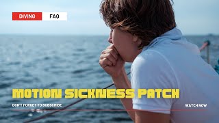 Motion Sickness Patch [upl. by Anaizit]