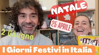 Conversazione Naturale in Italiano I GIORNI FESTIVI IN ITALIA Real Italian Conversation sub ITA [upl. by Airotahs220]