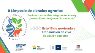 II Segundo Simposio de Ciencias Agrarias 2024 [upl. by Tyoh]