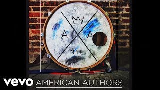 American Authors  Hit It Audio [upl. by Herman]