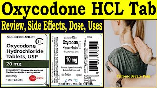 Oxycodone Hydrochloride 10 mg 5mg 30 mg  Oxycodone Tablet Uses in Hindi Uses Side Effects Dose [upl. by Kries]