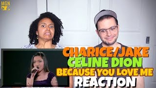 ChariceJake amp Celine Dion  Duet at Madison Square Garden  REACTION [upl. by Tootsie]